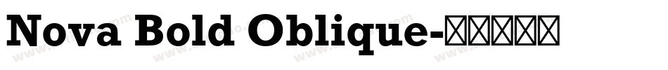 Nova Bold Oblique字体转换